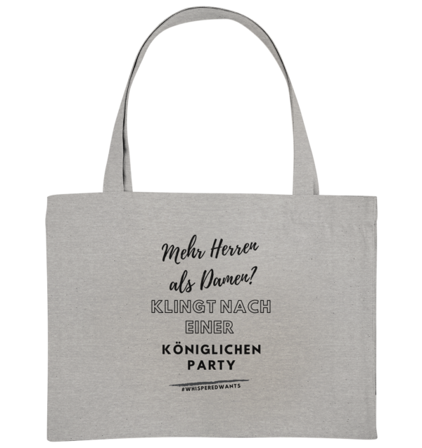 #WhisperedWants Organic Shopping-Bag mit Spruch für eine königliche Party